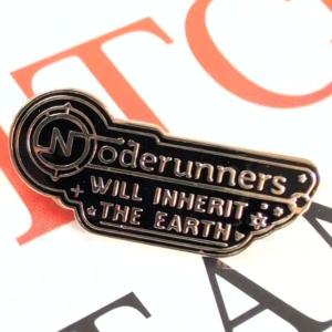 Noderunners Will Inherit The Earth Pin Store
